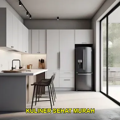 Panduan Lengkap Memilih Kuliner Sehat untuk Keluarga